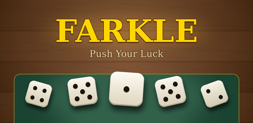 Farkle – Push Your Luck